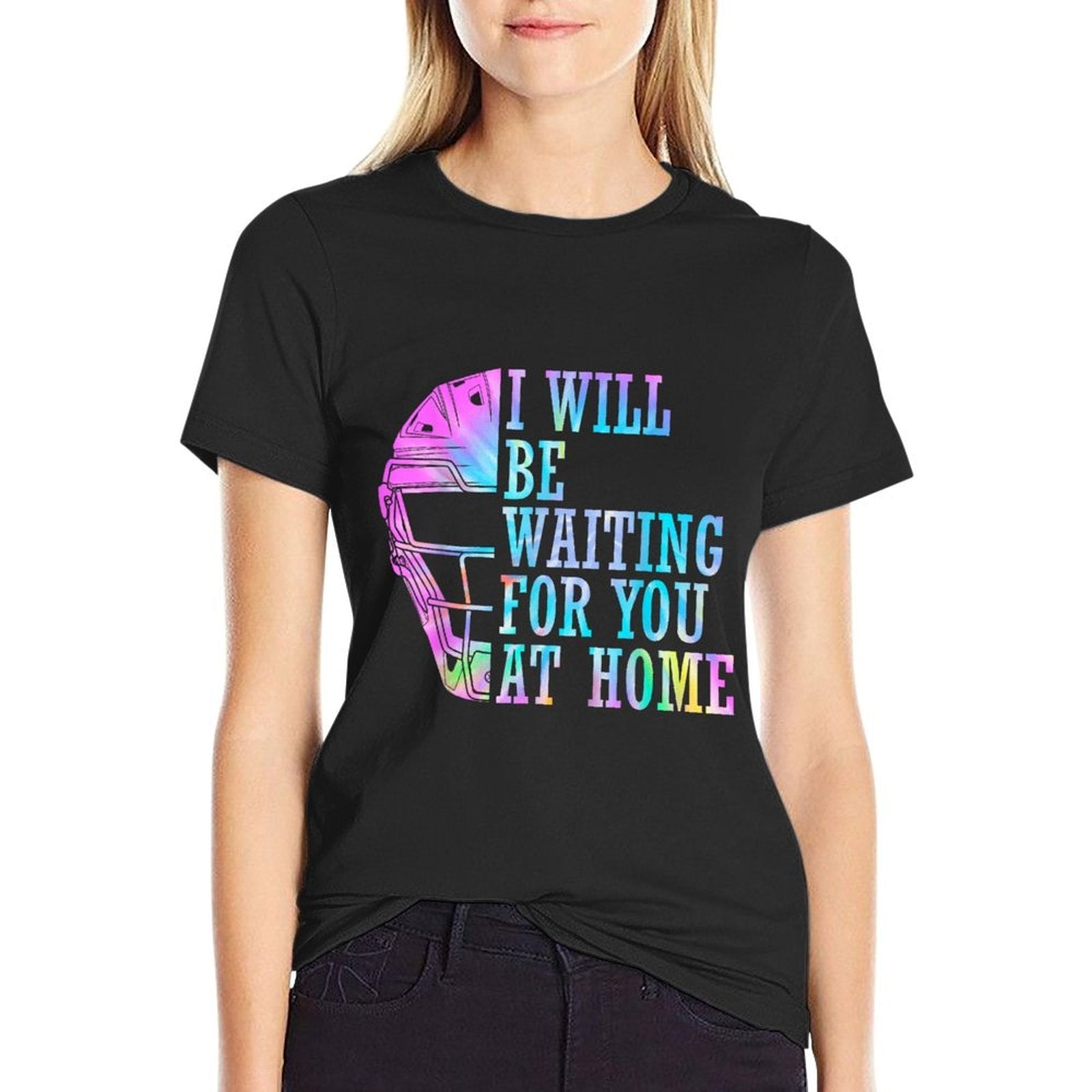 I Will Be Waiting For You At Home Softball Catcher T-Shirt